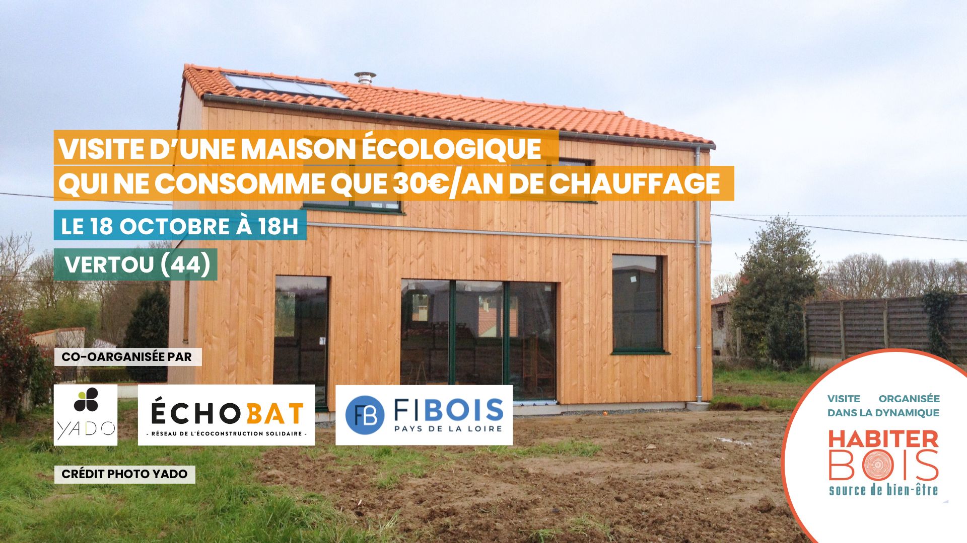 Visite d’une maison écologique qui ne consomme que 30€/an  de chauffage